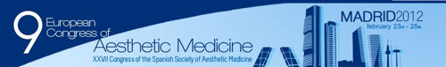 9� Congreso Europeo de Medicina Est�tica y 27� Congreso Nacional de la Sociedad Espa�ola de Medicina Est�tica